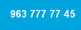 963 777 77 45